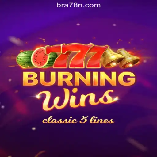 Experience the Thrill of BurningWins on 78N.com: The Top Online Slots Platform in Brazil
