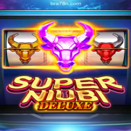 Exploring the Thrilling World of SuperNiubiDeluxe on 78N.com Platform